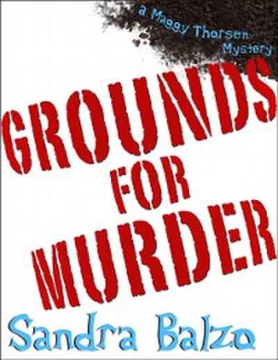 Grounds For Murder