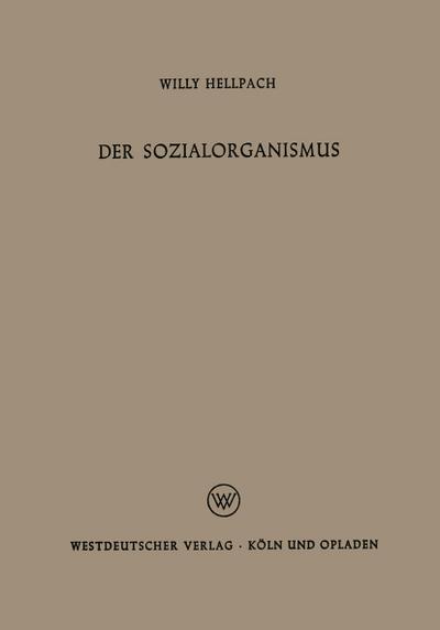 Der Sozialorganismus