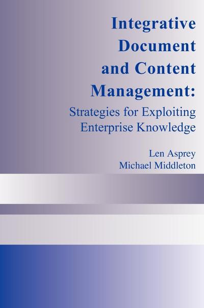 Integrative Document and Content Management