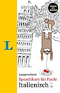 Langenscheidt Sprachkurs für Faule Italienisch 2: Mit Audio-MP3-Download