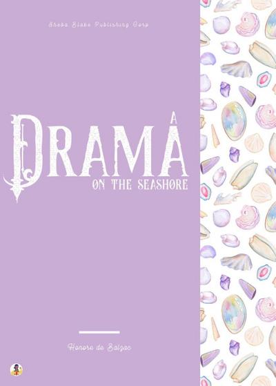 A Drama on the Seashore