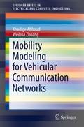 Mobility Modeling for Vehicular Communication Netw