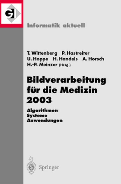 Bildverarbeitung für die Medizin 2003