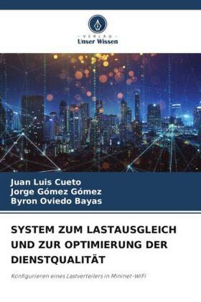 SYSTEM ZUM LASTAUSGLEICH UND ZUR OPTIMIERUNG DER DIENSTQUALITÄT