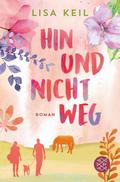 Hin und nicht weg
