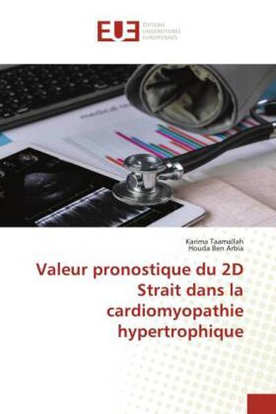 Valeur pronostique du 2D Strait dans la cardiomyopathie hypertrophique