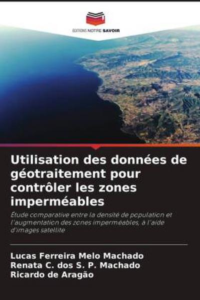Utilisation des données de géotraitement pour contrôler les zones imperméables