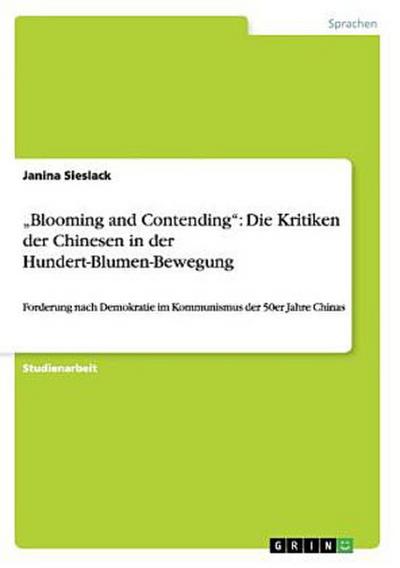 Sieslack, J: "Blooming and Contending": Die Kritiken der Chi