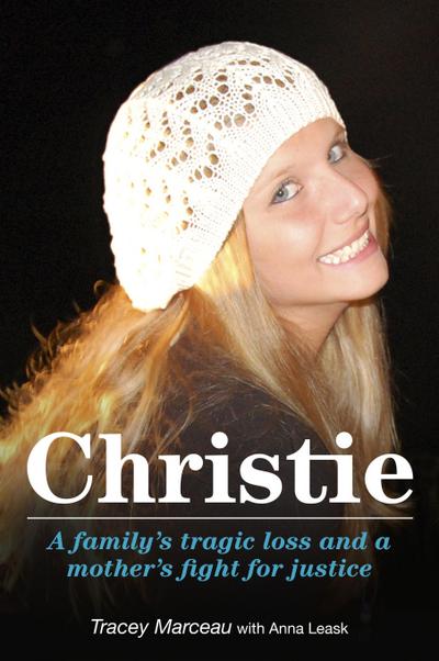 Christie: A Family’s Tragic Loss and a Mother’s Fight for Justice