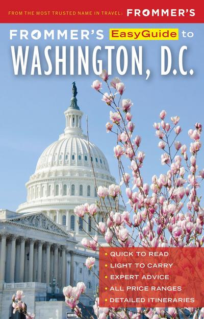 Frommer’s EasyGuide to Washington, D.C.