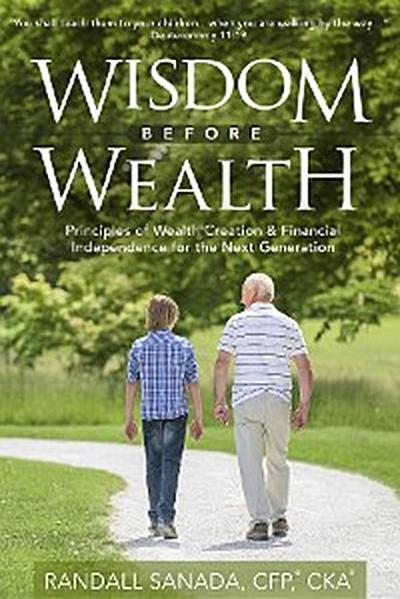 Wisdom Before Wealth