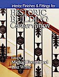Interior Finishes and Fittings for Historic Building Conservation
