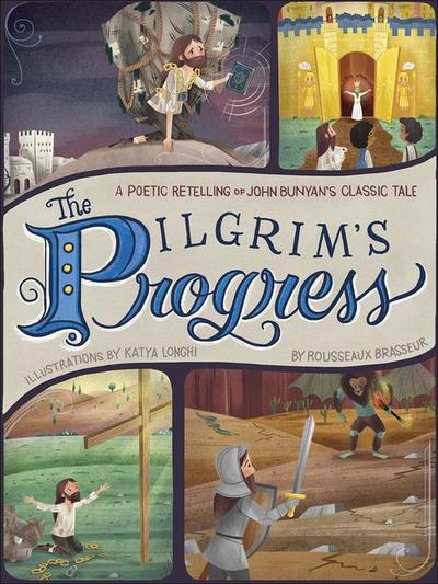 The Pilgrim’s Progress