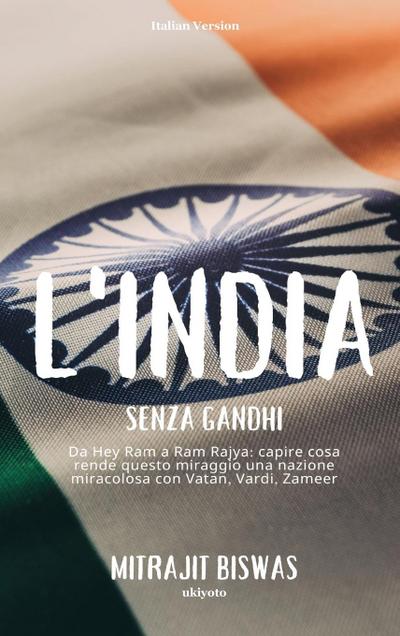 L’India senza Gandhi