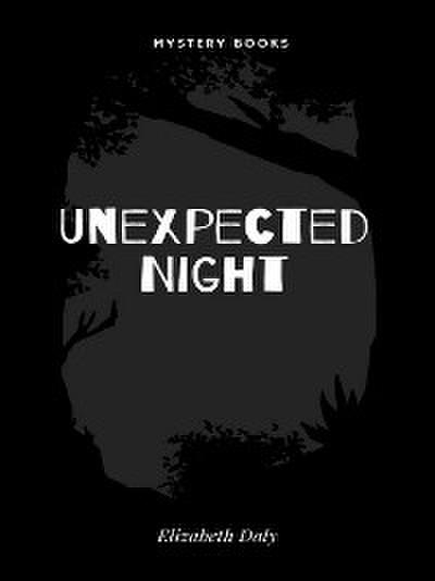 Unexpected Night