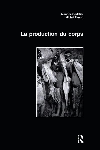 La Production Du Corps