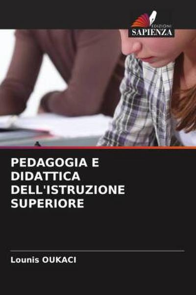 PEDAGOGIA E DIDATTICA DELL’ISTRUZIONE SUPERIORE