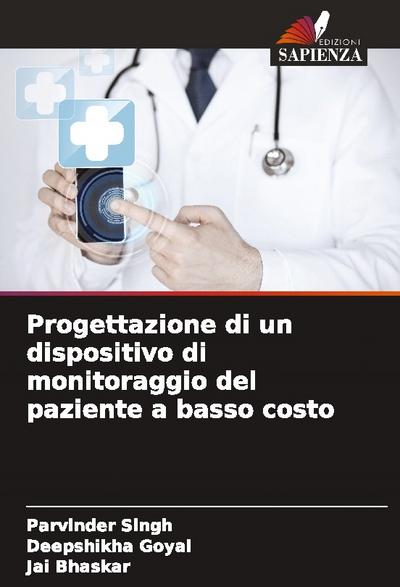 Progettazione di un dispositivo di monitoraggio del paziente a basso costo