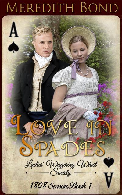 Love in Spades (The Ladies’ Wagering Whist Society, #7)
