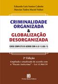 Criminalidade Organizada e Globalização Desorganizada
