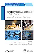 Nanotechnology Applications in Dairy Science