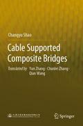 Cable Supported Composite Bridges