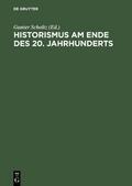 Historismus am Ende des 20.Jahrhunderts