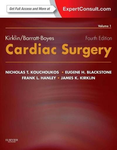 Kirklin/Barratt-Boyes Cardiac Surgery: Expert Consult - Online and Print (2-Volume Set)