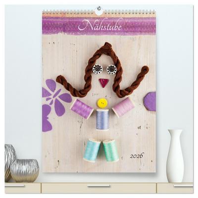 Nähstube (hochwertiger Premium Wandkalender 2026 DIN A2 hoch), Kunstdruck in Hochglanz