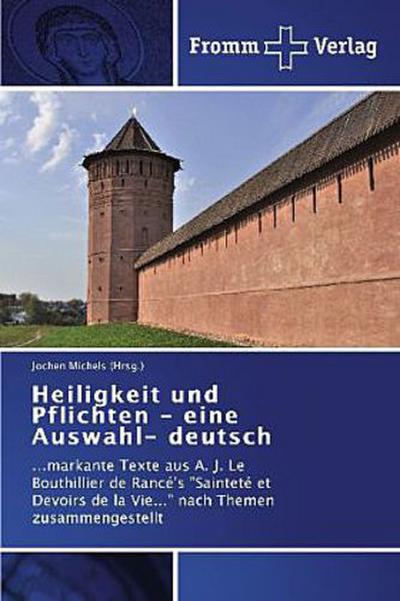 Heiligkeit und Pflichten - eine Auswahl- deutsch