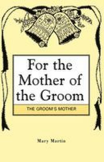 For the Mother of the Groom
