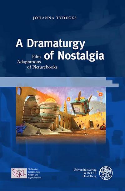 A Dramaturgy of Nostalgia 