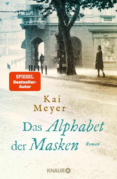Das Alphabet der Masken (eBook, EPUB) - Kai Meyer