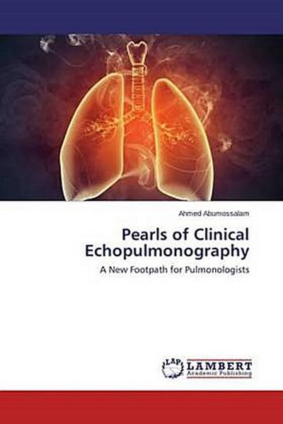 Pearls of Clinical Echopulmonography