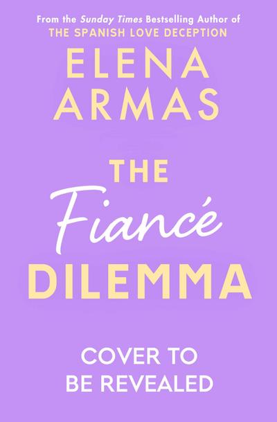 The Fiance Dilemma