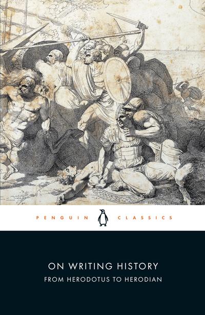 On Writing History from Herodotus to Herodian