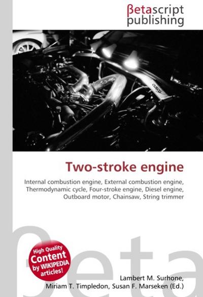 Two-stroke engine - Lambert M Surhone