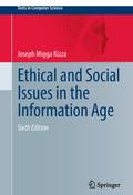 Ethical and Social Issues in the Information Age