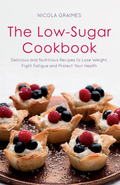 The Low-Sugar Cookbook
