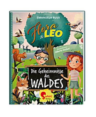 Flora & Leo - Die Geheimnisse des Waldes