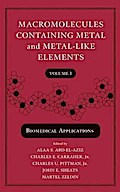 Macromolecules Containing Metal and Metal-Like Elements, Volume 3