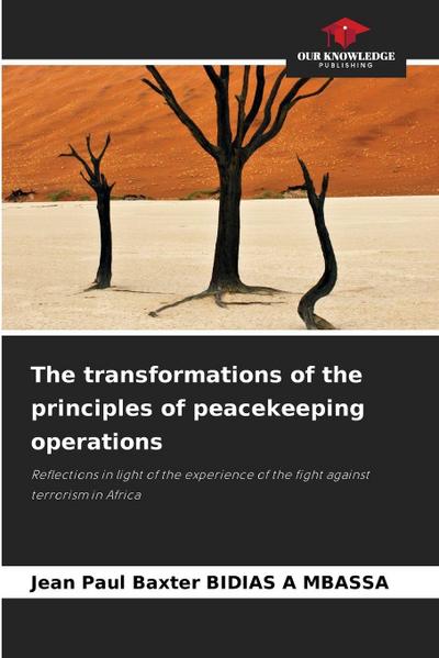 The transformations of the principles of peacekeeping operations