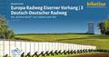 Europa-Radweg Eiserner Vorhang / Europa-Radweg Eiserner Vorhang 3 Deutsch-Deutscher Radweg