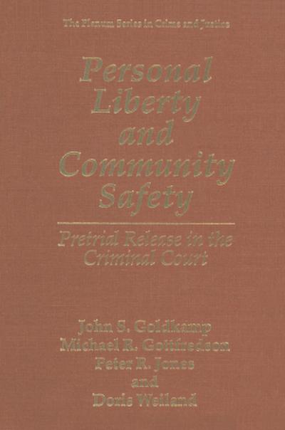 Personal Liberty and Community Safety