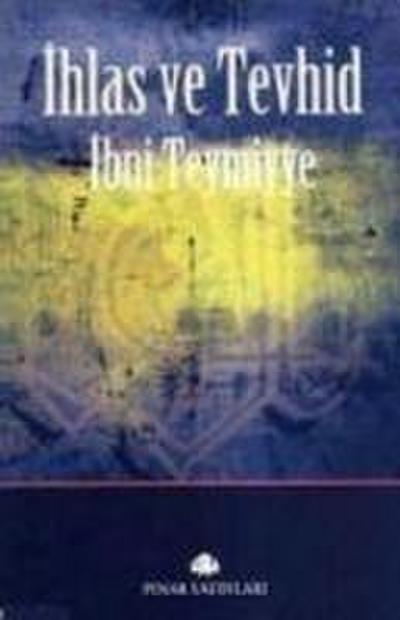 Ihlas ve Tevhid