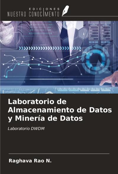 Laboratorio de Almacenamiento de Datos y Minería de Datos