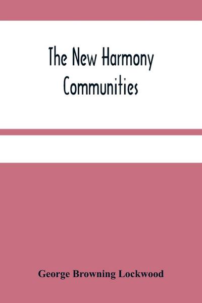 The New Harmony Communities