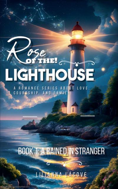 Rose of the Lighthouse