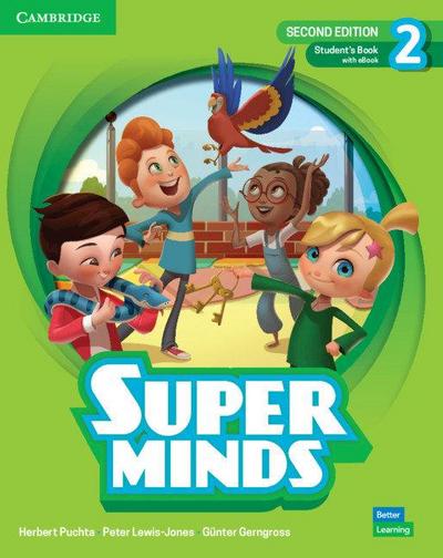 Super Minds Level 2 Student’s Book with eBook British English