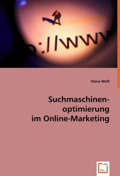 Suchmaschinenoptimierung im Online-Marketing